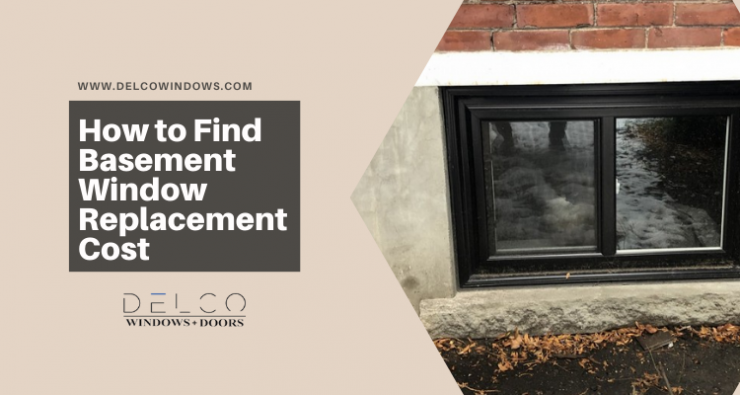 Basement Window Replacement Cost In Toronto