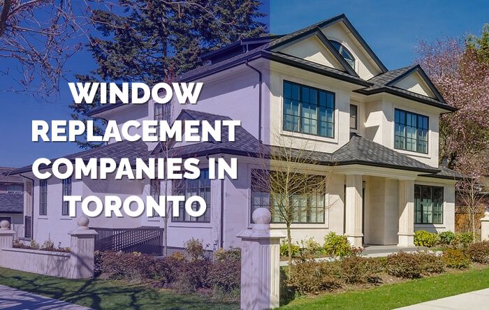 5 Best Vinyl Window Replacement Companies in Toronto